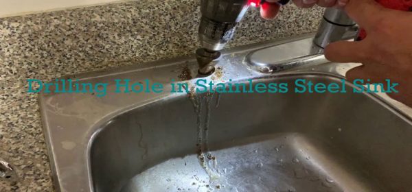 How-to-drill-a-hole-in-a-stainless-steel-sink