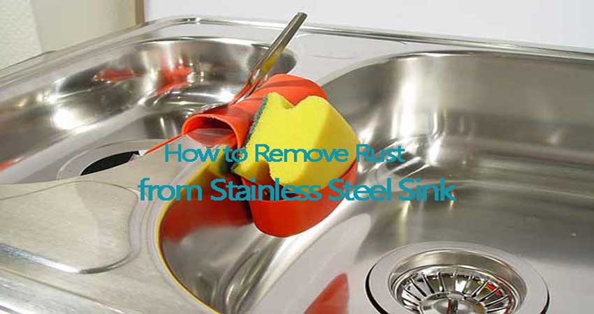 clean rust from stainless steel kitchen sink